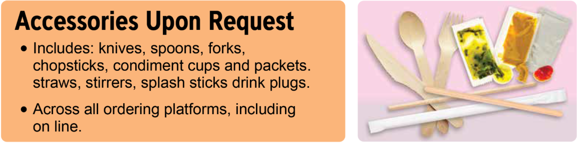 Accessories Upon Request pictured the right of text in an assortment of items including utensils, straws, and sauce packets
